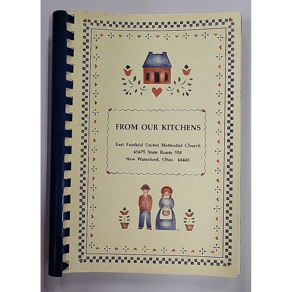From Our Kitchens East‎ Fairfield Methodist Church Cookbook New Waterford OH